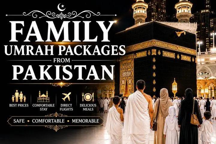Family Umrah Packages from Pakistan