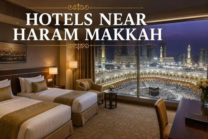 Hotels Near Haram Makkah