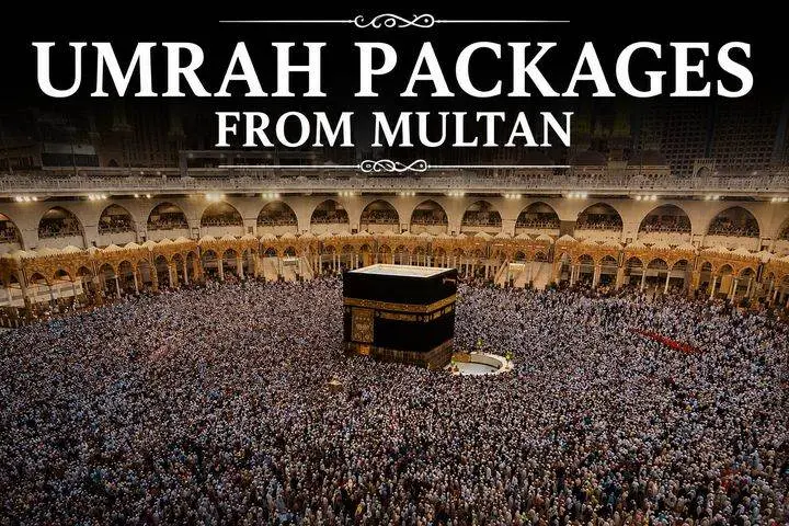 Umrah Packages from Multan